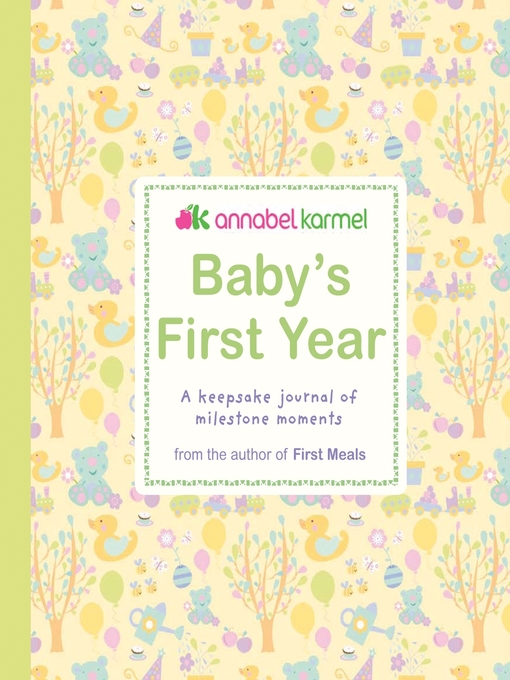Title details for Baby's First Year by Annabel Karmel - Available